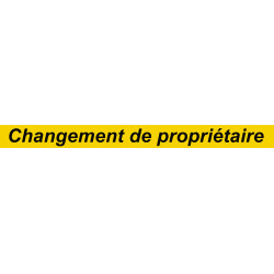 Changement de propriétaire (120x10cm) - Autocollant(sticker)