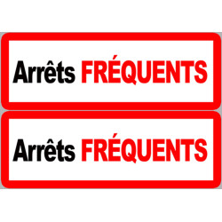 Arrêts fréquents (2 fois 29x10cm) - Sticker/autocollant