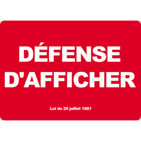 Défense d'afficher (10.5x14.5cm) - Autocollant(sticker)