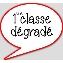 1ère classe dégradé - 15x13.5cm - sticker/autocollant