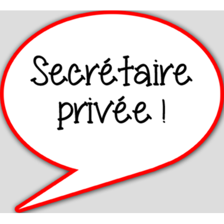 Secrétaire privée - 15x13.5cm - Autocollant(sticker)