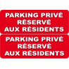 Parking Privé Réservé aux Résidents (2 fois 29,7x10cm) - Sticker/a