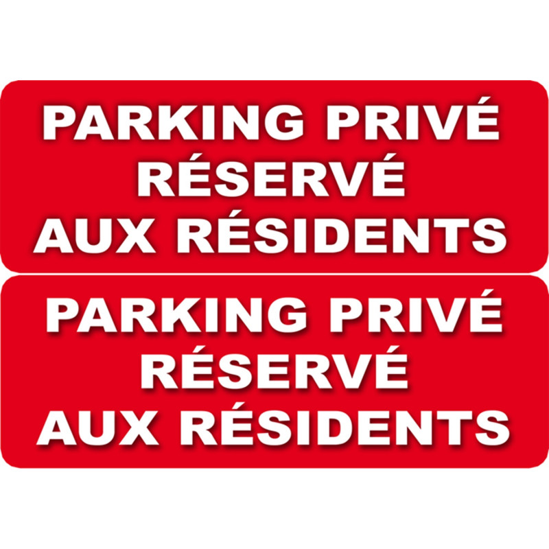 Parking Privé Réservé aux Résidents (2 fois 10x5cm) - Autocollant(sticker) Parking Privé Réservé aux Résidents (2 fois 10x5cm) - Autocollant(sticker)