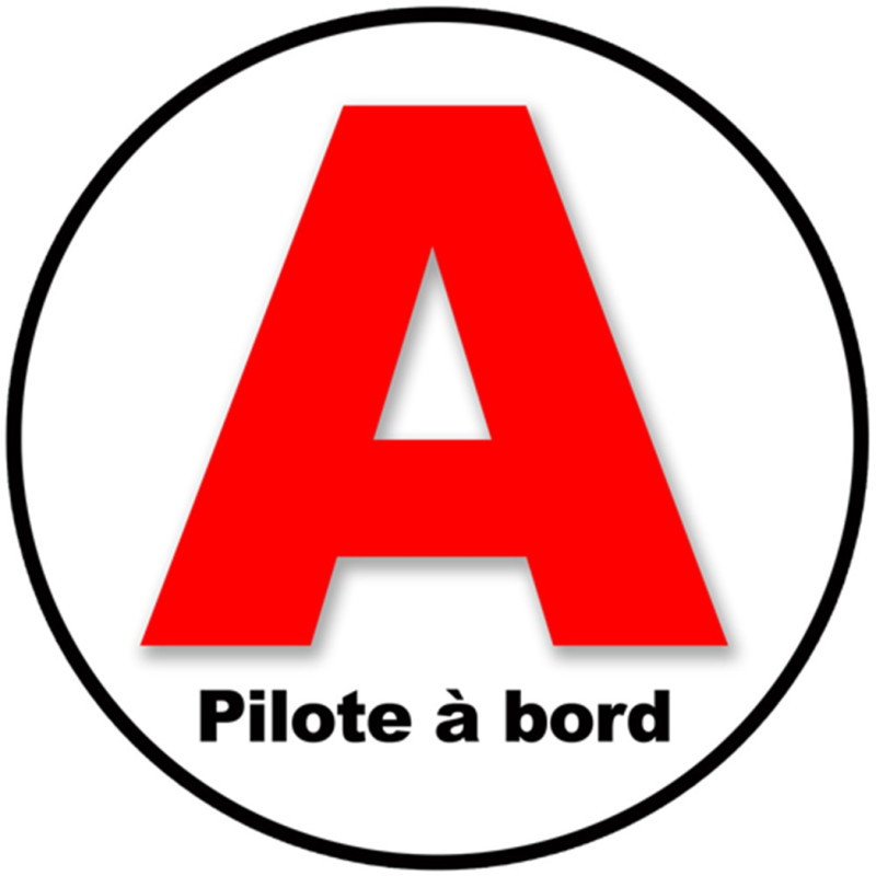 A Pilote à Bord (15x15cm) - Sticker/autocollant