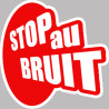 stop au bruit - 2 stickers de 5cm - Autocollant(sticker)