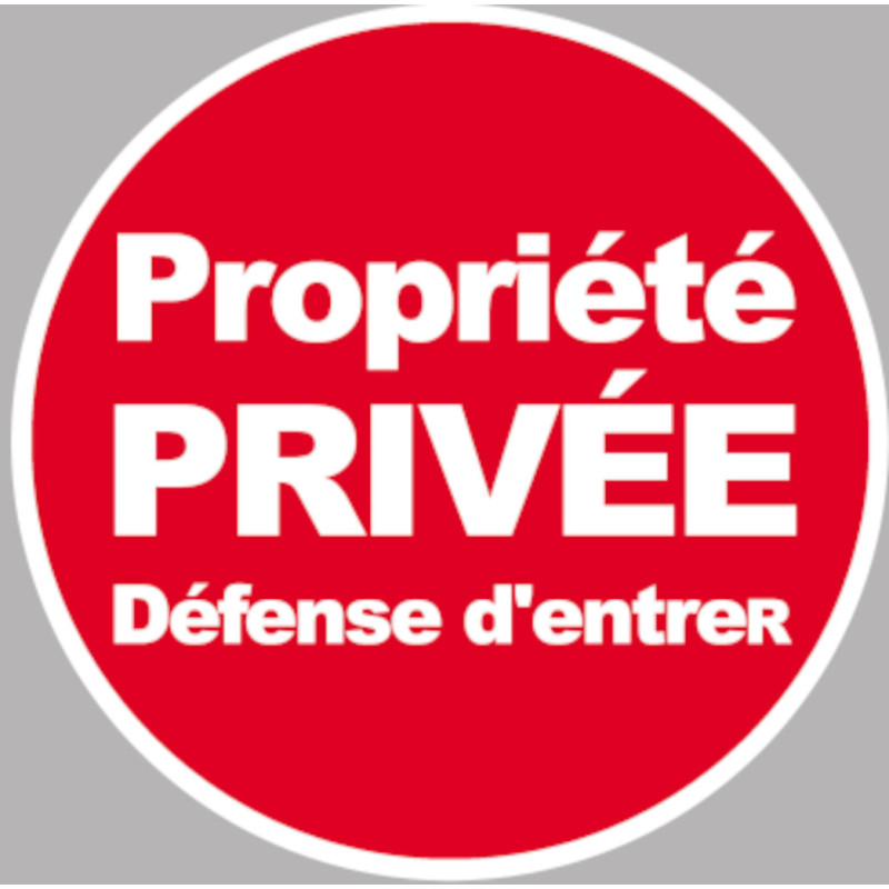 propriété privée (20cm) - Sticker / autocollant propriété privée (20cm) - Sticker / autocollant