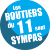les routiers 11 de l'Aude sont sympas - 10cm - sticker/autocollant