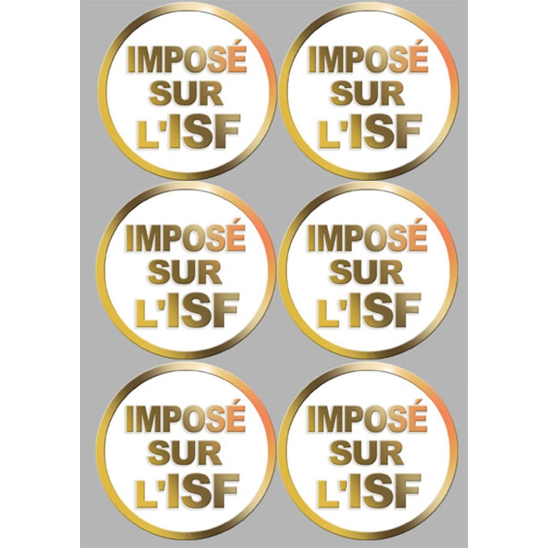 Imposé sur l'ISF (6 fois 9.5x9.5cm) - Autocollant(sticker)