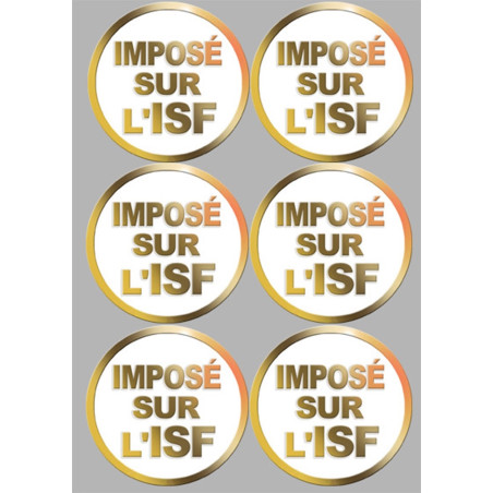 Imposé sur l'ISF (6 fois 9.5x9.5cm) - Sticker/autocollant