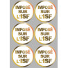 Imposé sur l'ISF (6 stickers de 9.5x9.5cm) - Sticker/autocollant