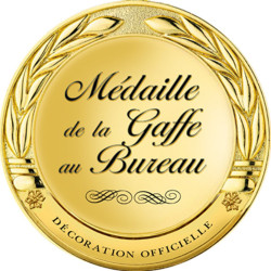 Médaille de la gaffe au bureau (20x20cm) - Sticker/autocollant