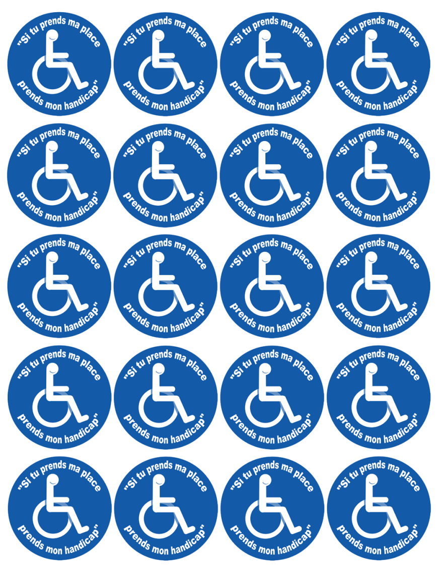 Si tu prends ma place, prends mon handicap - 20 stickers de 5cm - Stic