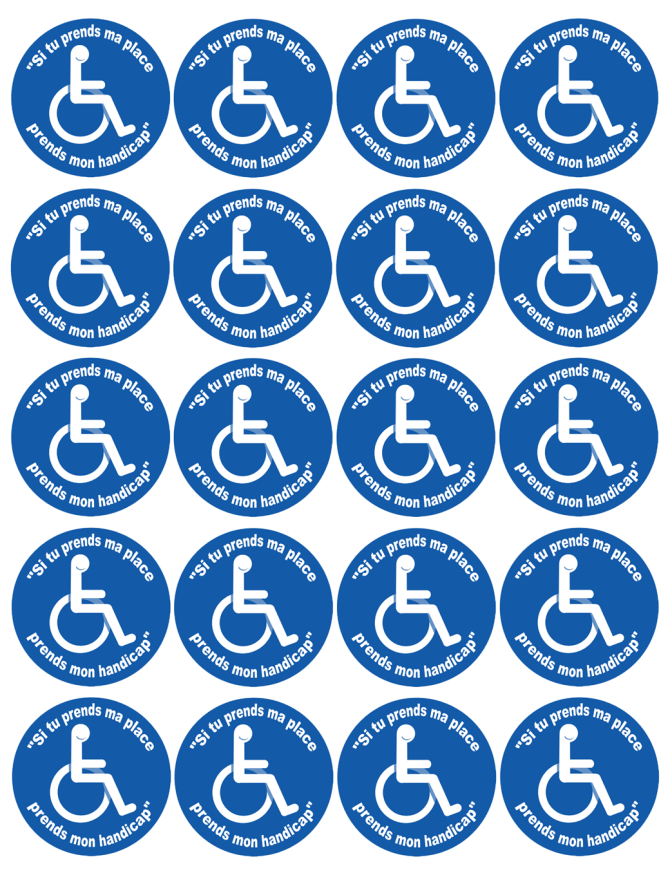 Si tu prends ma place, prends mon handicap - 20 stickers de 5cm - Stic