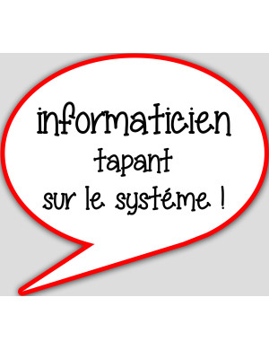 informaticien tapant sur le système - 15x13.5cm - sticker/autocollant