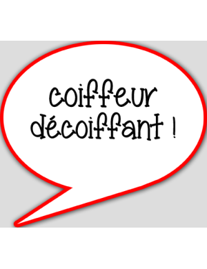 coiffeur décoiffant - 10x9cm - sticker/autocollant