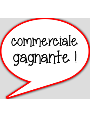 commerciale gagnante - 15x13.5cm - sticker/autocollant