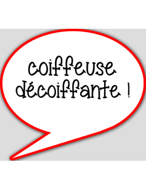coiffeuse décoiffante - 15x13.5cm - sticker/autocollant