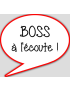 boss à l'écoute - 15x13.5cm - sticker/autocollant