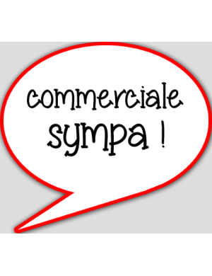 commerciale sympa - 15x13.5cm - sticker/autocollant
