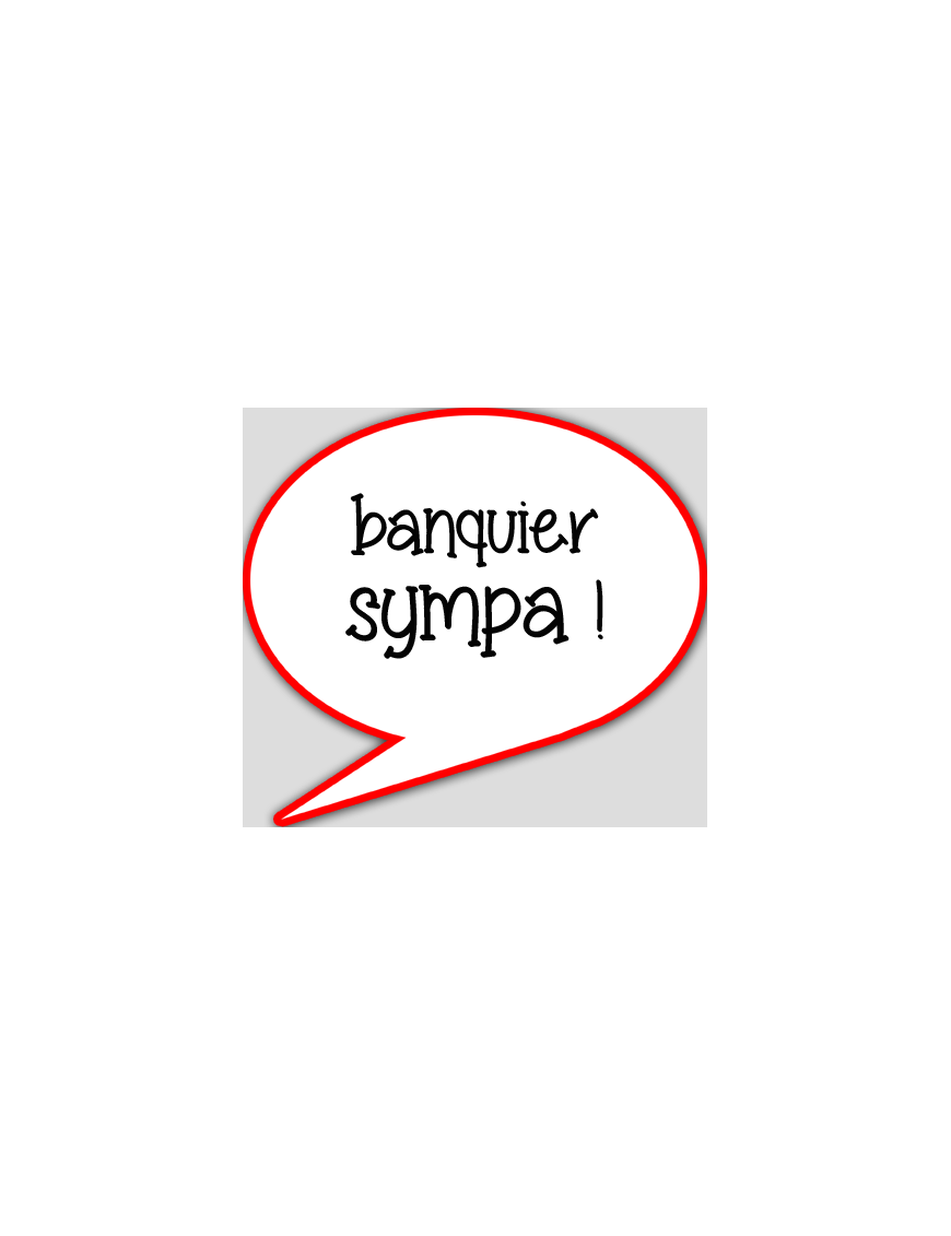 banquier sympa - 10x9cm - sticker/autocollant