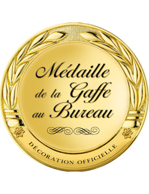 Médaille de la gaffe au bureau - 10x10cm - Sticker/autocollant