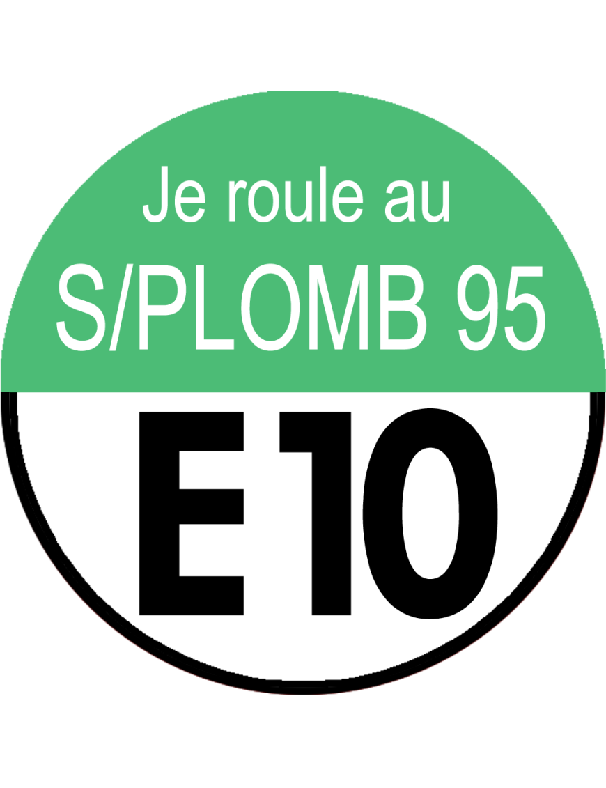 sans plomb 95 égal E10  (5x5cm) - Sticker/autocollant