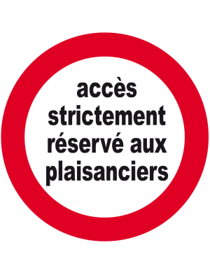 accès strictement réservé aux plaisanciers - 5cm - Sticker/autocoll