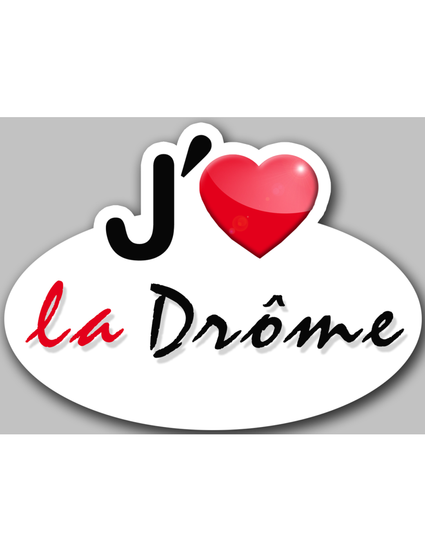 j'aime la Drôme (15x11cm) - Sticker/autocollant