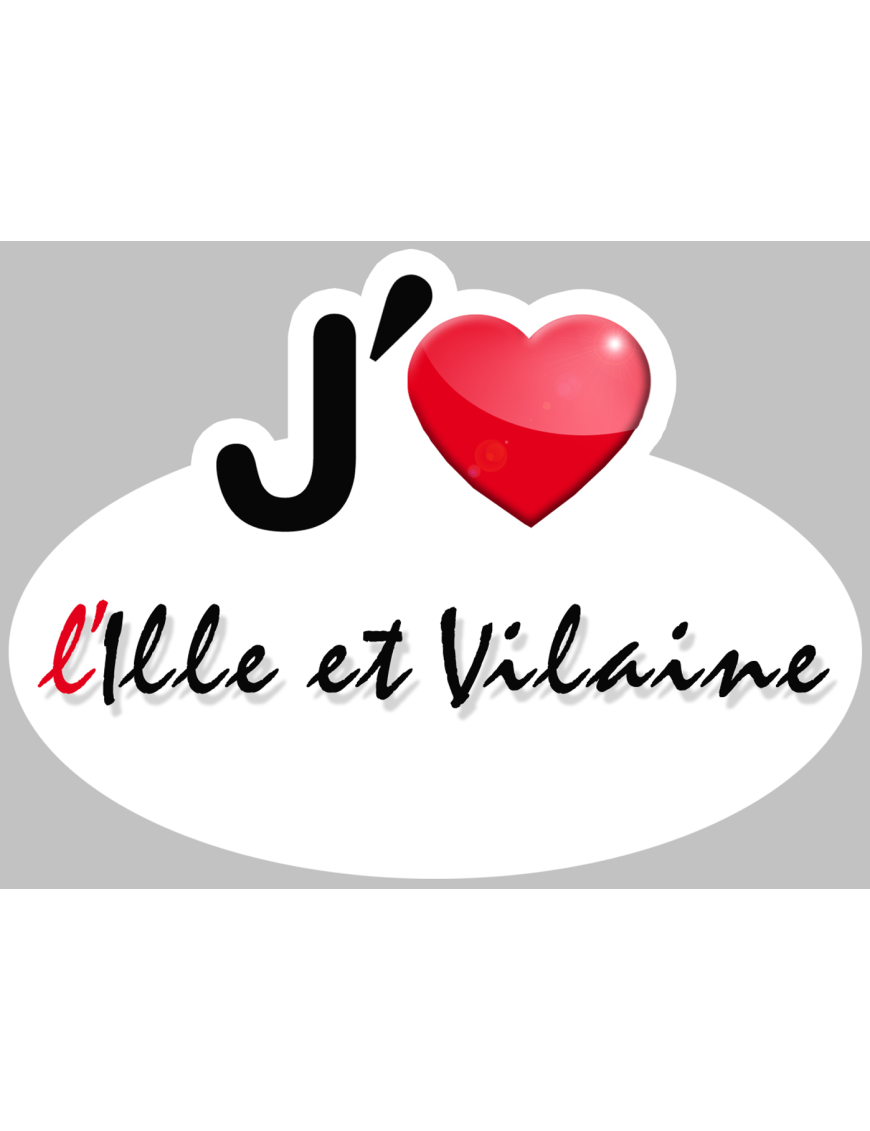 j'aime l'Ille-et-Vilaine (15x11cm) - Sticker/autocollant