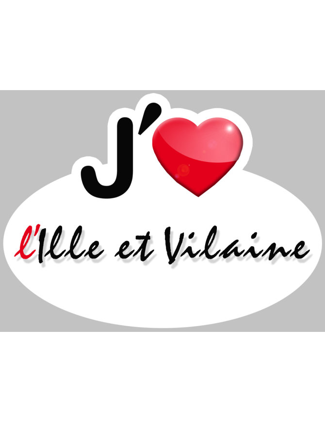 j'aime l'Ille-et-Vilaine (15x11cm) - Sticker/autocollant