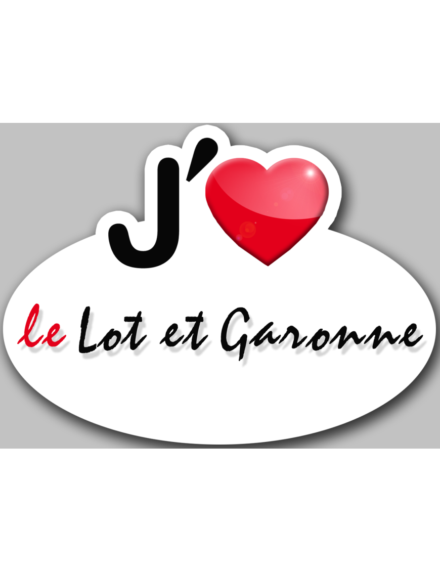 j'aime le Lot-et-Garonne (15x11cm) - Sticker/autocollant