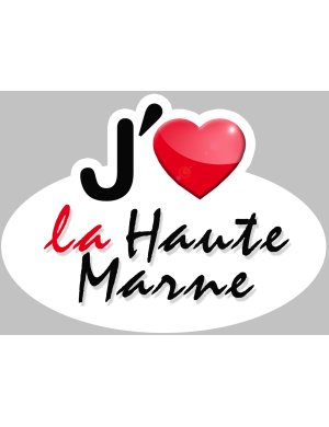 j'aime la Haute Marne (15x11cm) - Sticker/autocollant
