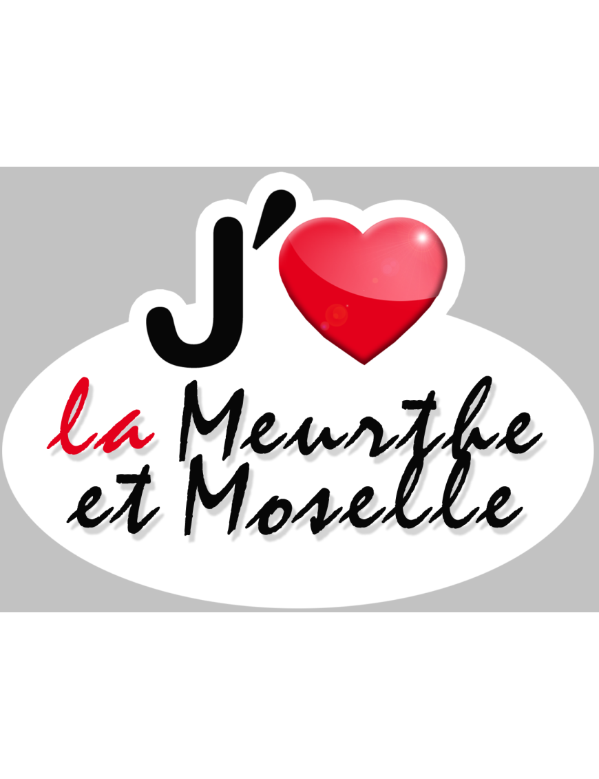 j'aime la Meurthe-et-Moselle (15x11cm) - Sticker/autocollant