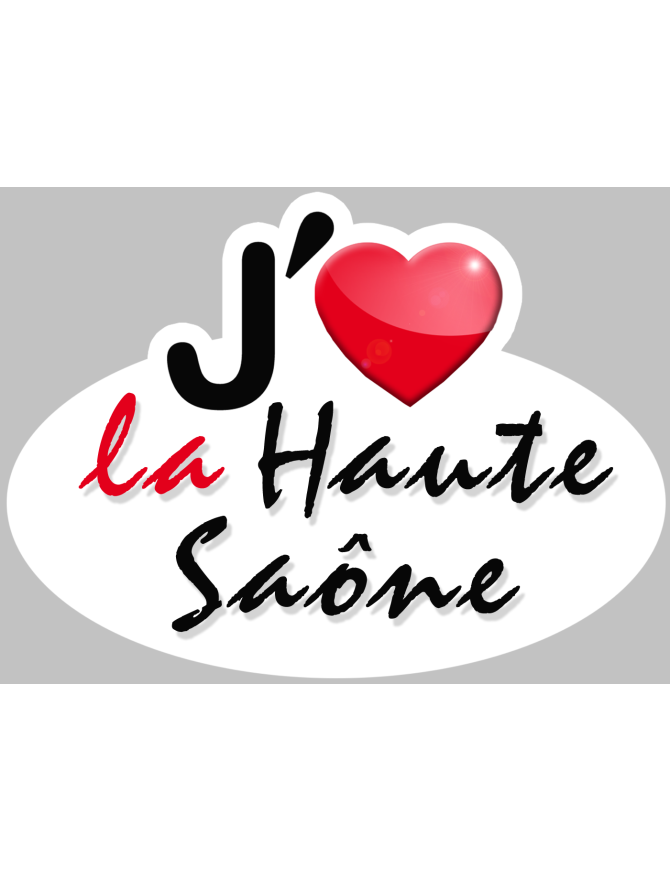 j'aime la Haute-Saône (15x11cm) - Sticker/autocollant