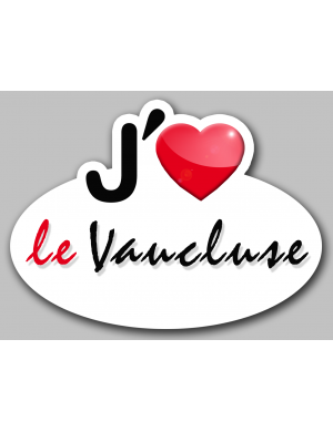 j'aime le Vaucluse (15x11cm) - Sticker/autocollant