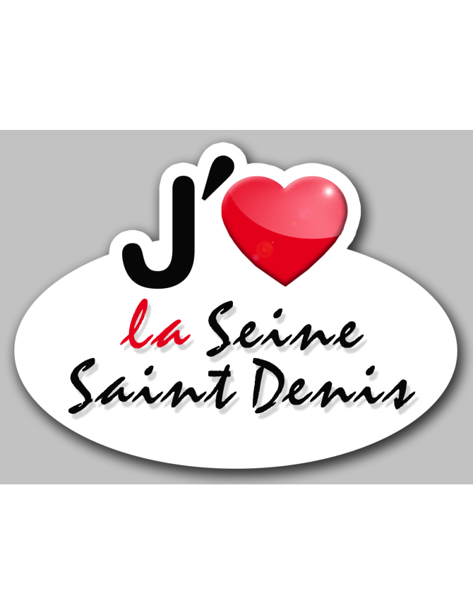j'aime la Seine-Saint-Denis (15x11cm) - Sticker/autocollant