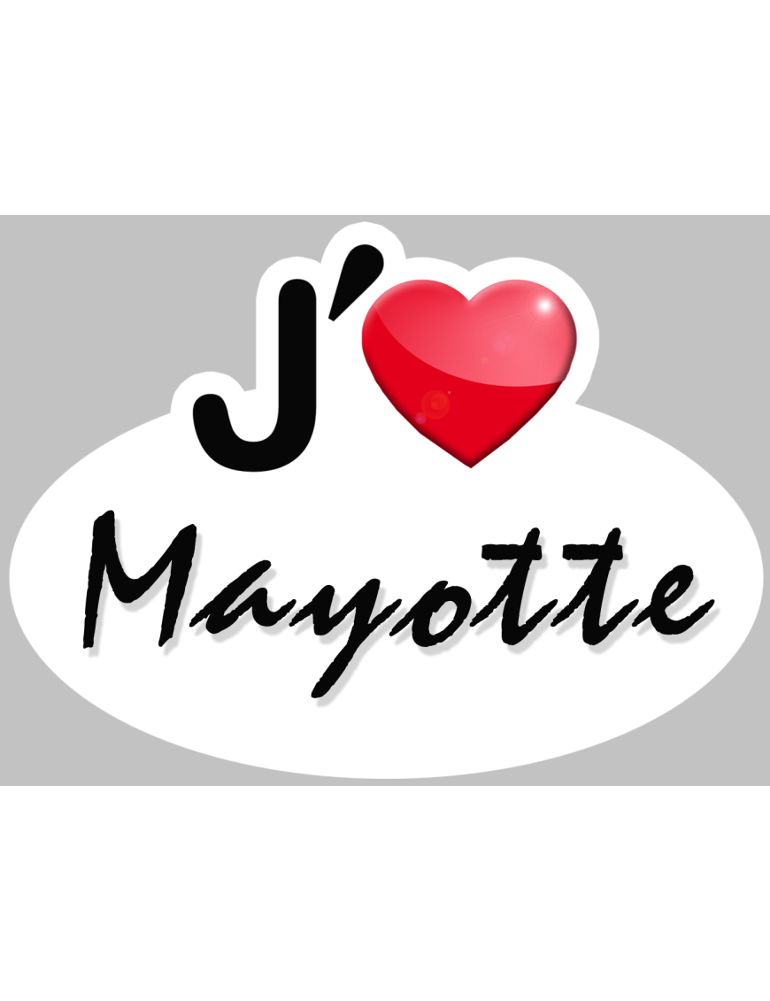 j'aime Mayotte (15x11cm) - Sticker/autocollant