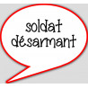 soldat désarmant - 10x9cm - Autocollant(sticker)