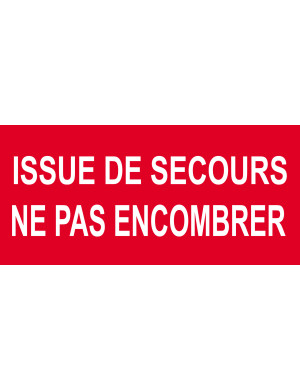 Issue de secours ne pas encombrer - 20x9.2cm - Sticker/autocollant