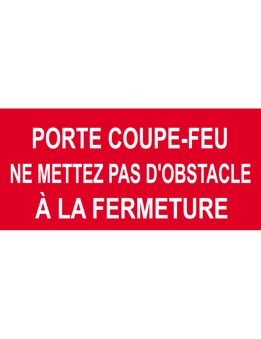 Porte coupe feu - 20x9.2cm - Sticker/autocollant