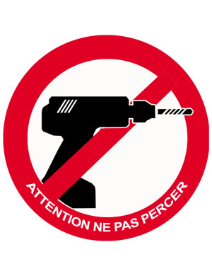 Attention ne pas percer - 15x15cm - Sticker/autocollant