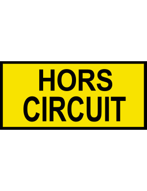 HORS CIRCUIT - 30x14cm - Sticker/autocollant