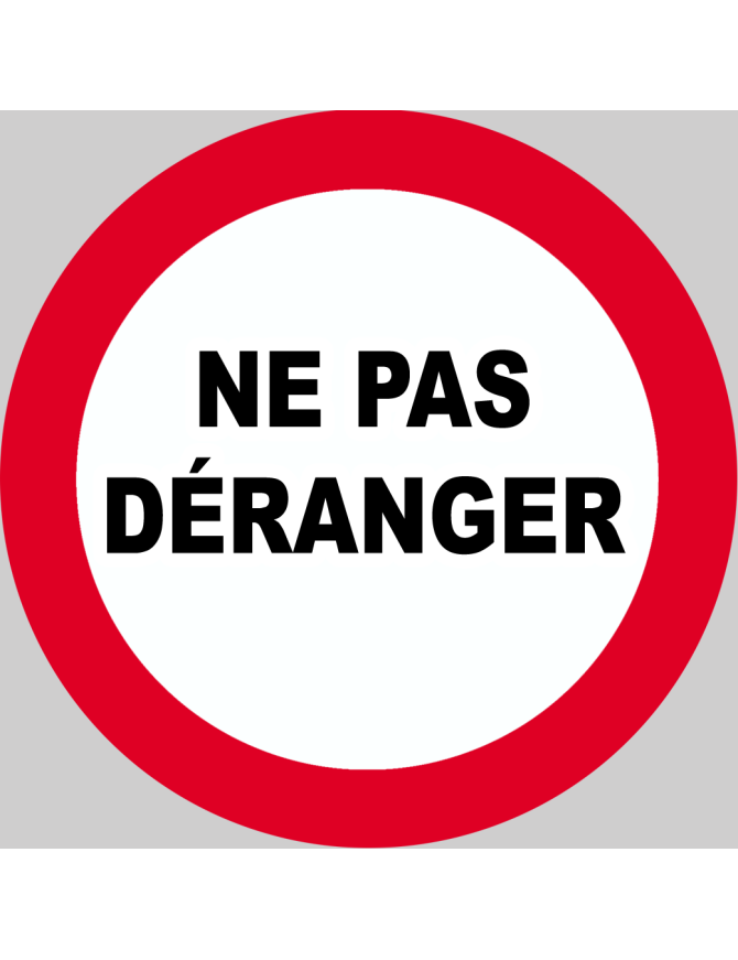 Ne pas déranger - 10x10cm - Sticker/autocollant