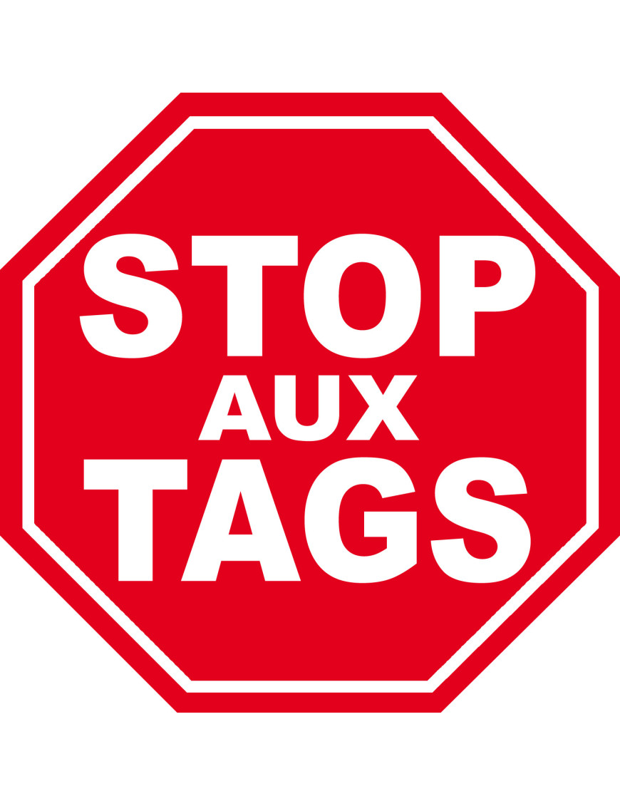 STOP AUX TAGS - 10cm - Sticker/autocollant