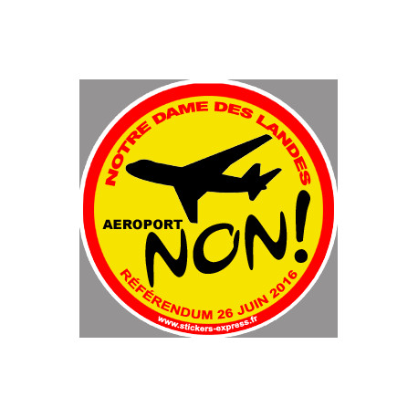 Autocollant (sticker): Non au referendum pour l'aeroport de Notre Dame des Landes