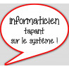 informaticien tapant sur le système - 10x9cm - Autocollant(sticker)